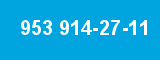 953 914-27-11